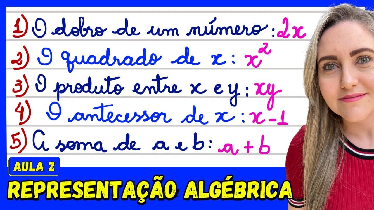 Thumbnail: EXPRESSÕES ALGÉBRICAS - REPRESENTAÇÃO ALGÉBRICA DE UMA SENTENÇA MATEMÁTICA! EXPLICAÇÃO DO CONTEÚDO!