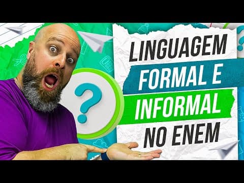Thumbnail da aula: Linguagem Formal x Linguagem Informal [Prof. Noslen]