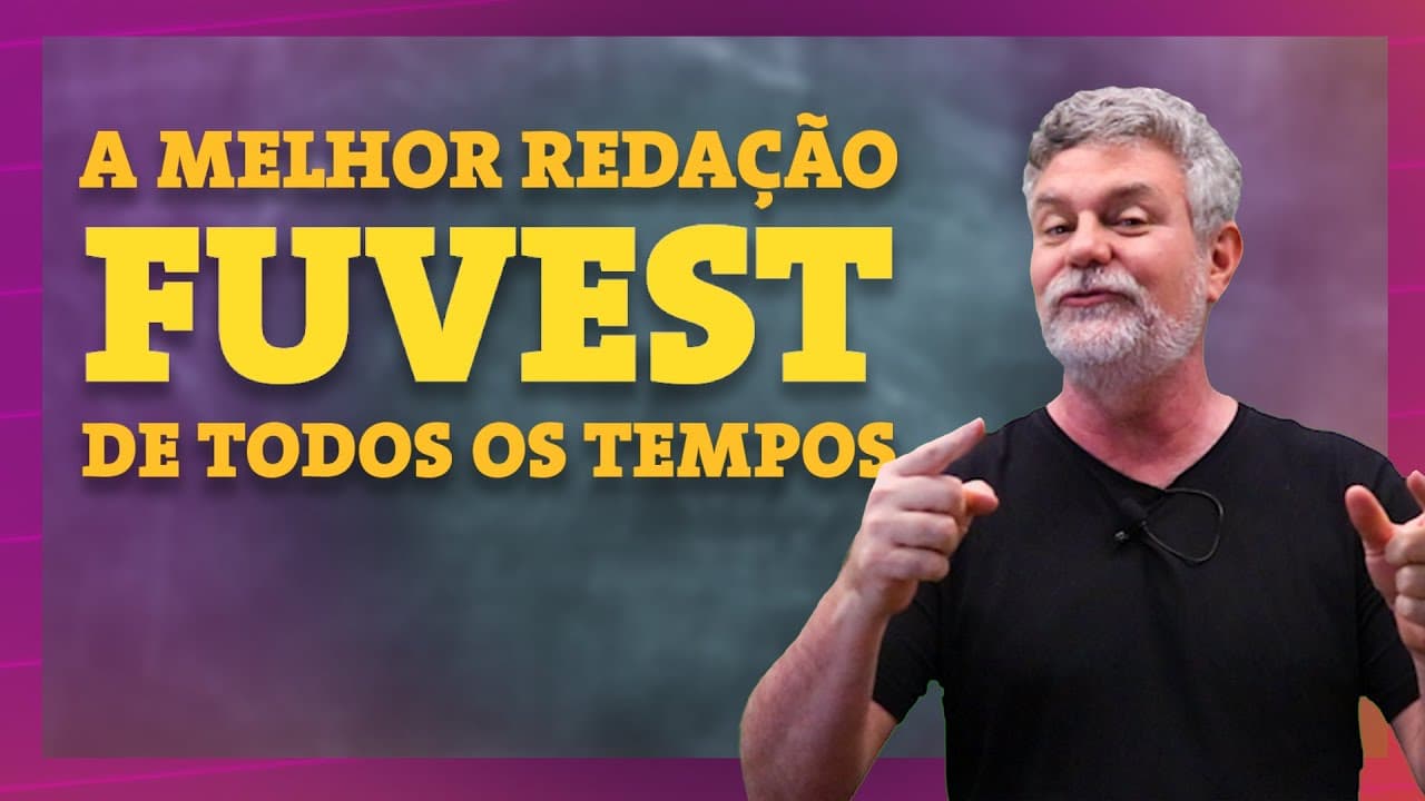 Thumbnail: A MELHOR REDAÇÃO DA FUVEST DE TODOS OS TEMPOS! | Analisando redações