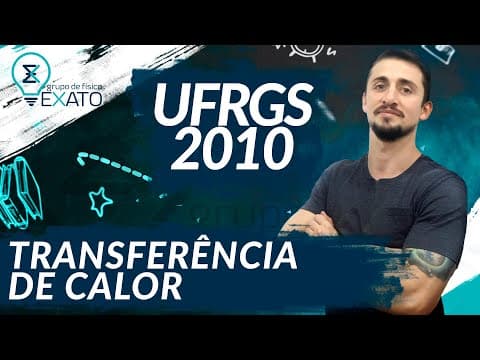 Thumbnail da aula: RESOLVIDA - (UFRGS – 2010) Considere as afirmações abaixo, referentes aos três processos de trans...