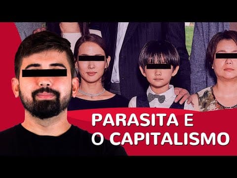 Thumbnail da aula: PARASITA E O CAPITALISMO | Proenem Pop