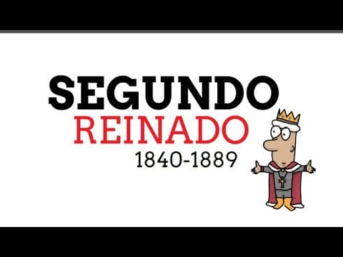 Thumbnail da aula: SEGUNDO REINADO - 1840 a 1889  #brasil