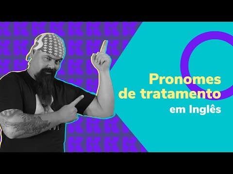 Thumbnail da aula: Pronomes de tratamento em Inglês | Titles | Prof. Rui Ventura | Aula #04