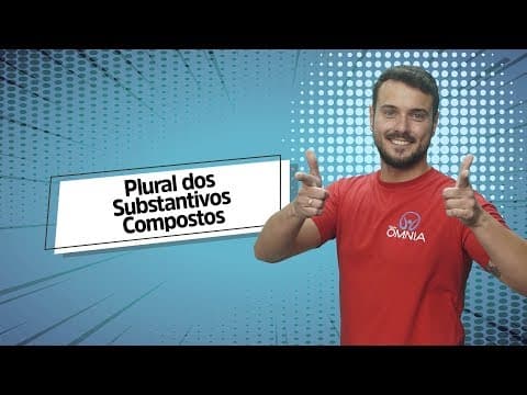 Thumbnail da aula: Plural dos Substantivos Compostos - Brasil Escola