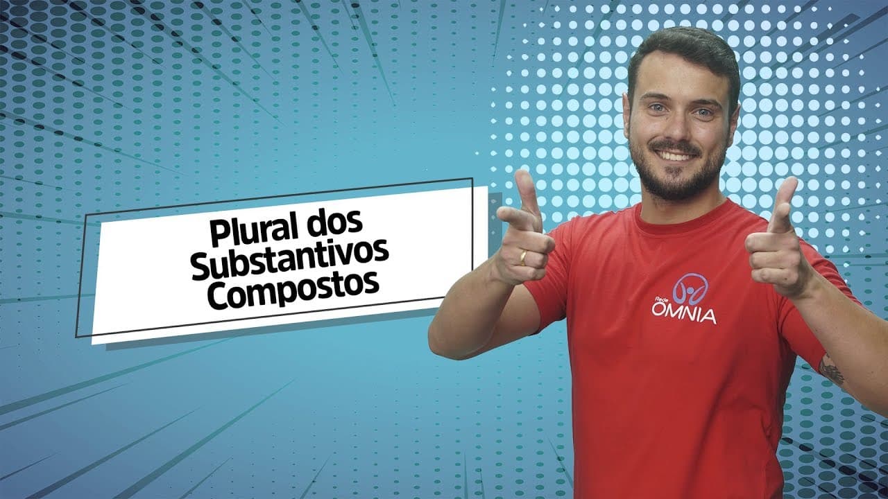 Thumbnail: Plural dos Substantivos Compostos - Brasil Escola