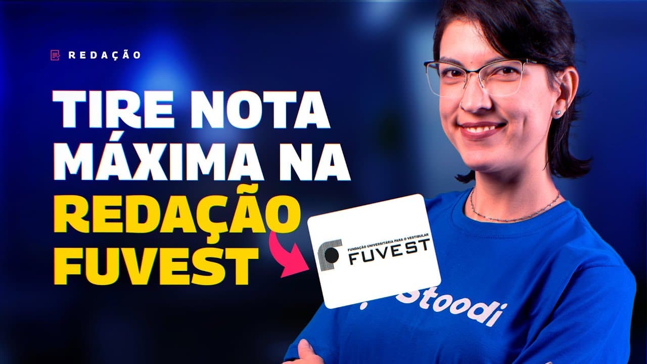 Thumbnail: APRENDA A ESTRUTURAR A SUA REDAÇÃO DA FUVEST