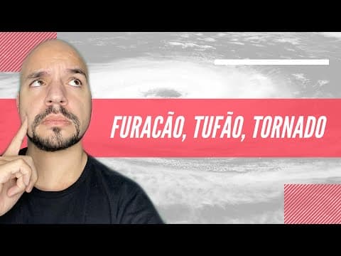 Thumbnail da aula: Como se forma um furacão? (Ciclones/furacões/tufões/tornados) | Ricardo Marcílio