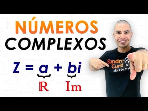 Thumbnail da aula: NÚMEROS COMPLEXOS | FÁCIL e RÁPIDO