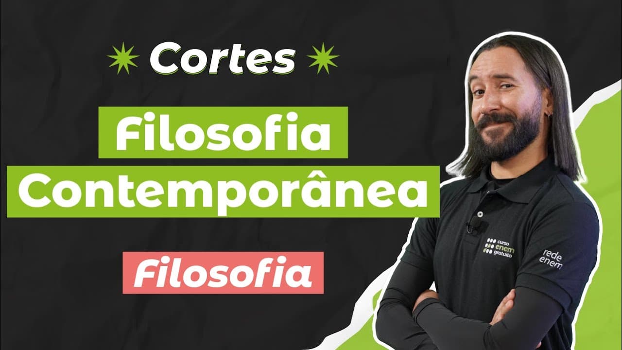 Thumbnail: CORTES DOS AULÕES ENEM 2025: Filosofia Contemporânea | Filosofia para o Enem | Fábio Pereira