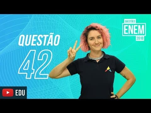 Thumbnail da aula: ENEM 2018 | Declaração Universal dos Direitos Humanos | questão 42 (caderno amarelo)