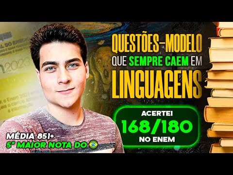 Thumbnail da aula: QUESTÕES que SEMPRE CAEM em LINGUAGENS do ENEM (Questões-Modelos)