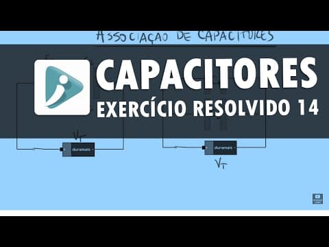 Thumbnail da aula: Resumo sobre capacitores e exercício resolvido 14 - Young e Freedman