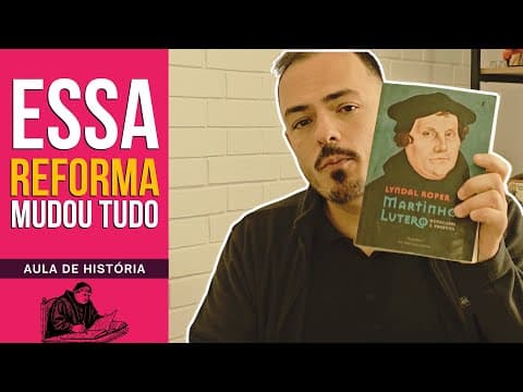 Thumbnail da aula: REFORMA PROTESTANTE: Muito Além da Religião | Aula de História