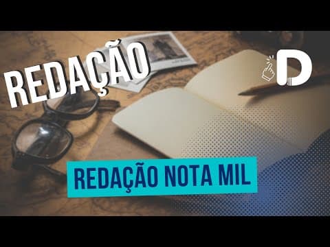 Thumbnail da aula: Redação Nota Mil  - Redação - Preparatório Enem