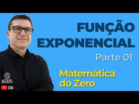 Thumbnail da aula: Função Exponencial - Parte 1 | Matemática do Zero | Funções - Aula 06