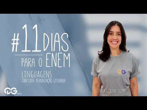 Thumbnail da aula: Literatura - Periodização Literária - ENEM | 11 Dias