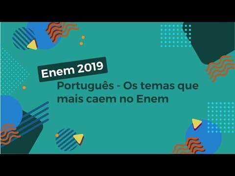 Thumbnail da aula: Português – Os temas que mais caem no Enem - Brasil Escola