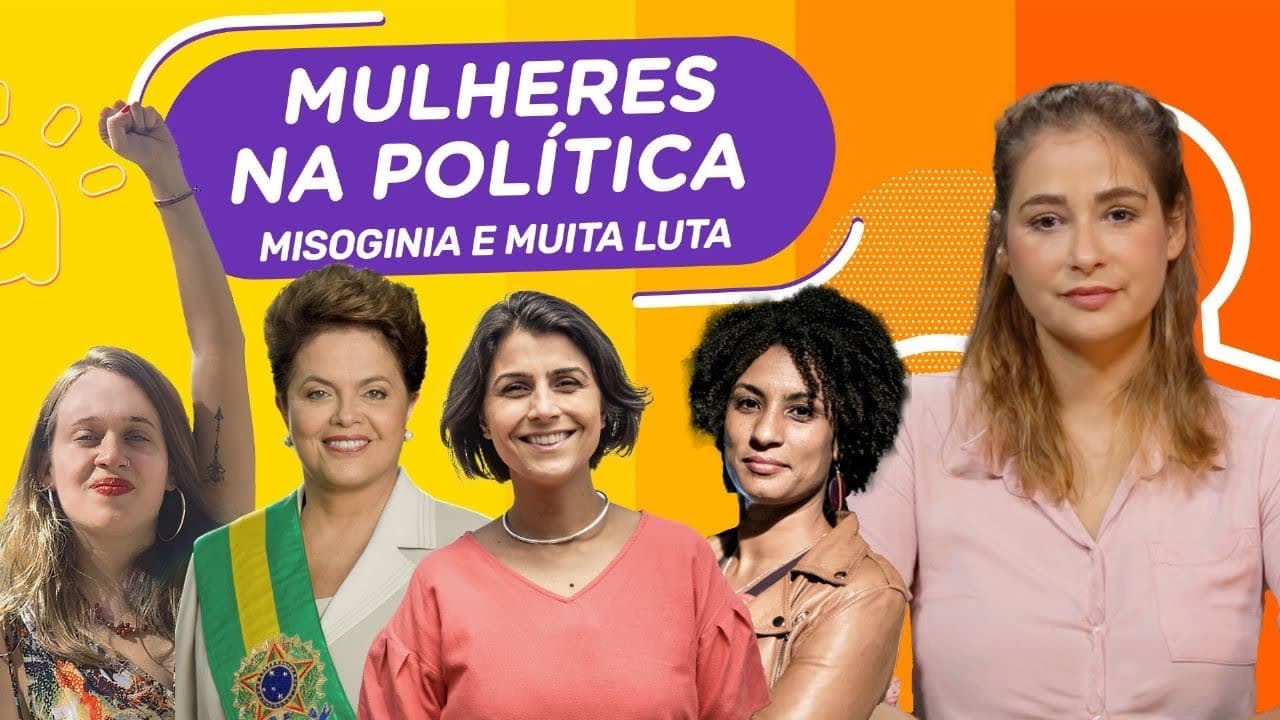 Thumbnail: Mulheres na Política | Machismo, misoginia e muita luta por igualdade