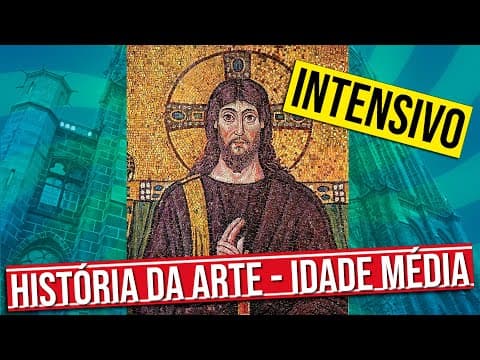 Thumbnail da aula: HISTÓRIA DA ARTE MEDIEVAL: ROMÂNICA, GÓTICA E BIZANTINA