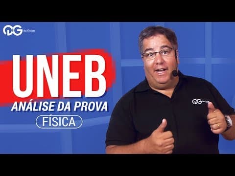 Thumbnail da aula: UNEB: Análise histórica das provas de Física | QG do ENEM