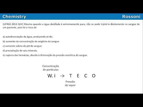Thumbnail da aula: UFRGS 2013 Química - Questão 44 - Propriedades coligativas - osmometria
