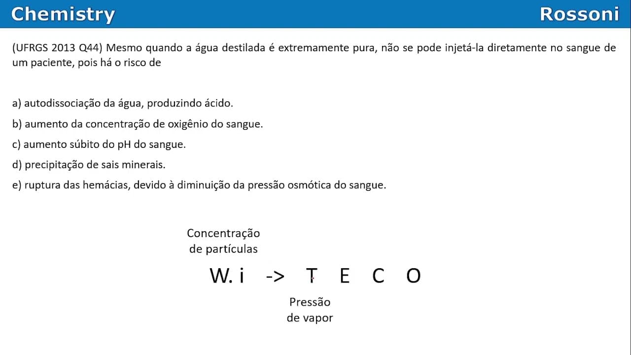 Thumbnail: UFRGS 2013 Química - Questão 44 - Propriedades coligativas - osmometria