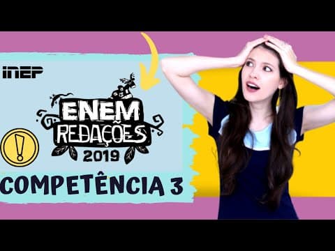 Thumbnail da aula: Competência 3 - Argumentação - Como tirar 1000 na redação do ENEM