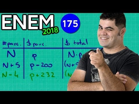 Thumbnail da aula: 🔥 ENEM 2018 Matemática 175 👉🏻 Matemática Financeira e Cálculo do Número de Parcelas