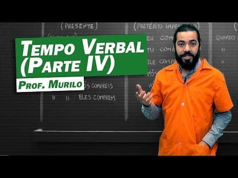 Thumbnail da aula: Gramática - Tempo Verbal (Parte 4)