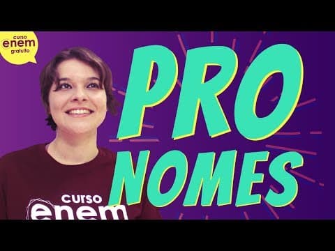 Thumbnail da aula: PRONOMES RETOS, OBLÍQUOS E DEMONSTRATIVOS | Resumo de Gramática para o Enem
