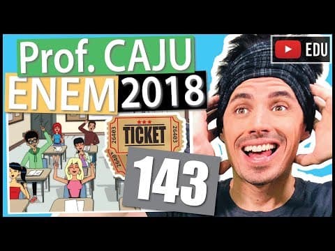 Thumbnail da aula: [ENEM 2018] 143 📓 ÁLGEBRA Durante uma festa de colégio, um grupo de alunos organizou uma rifa.