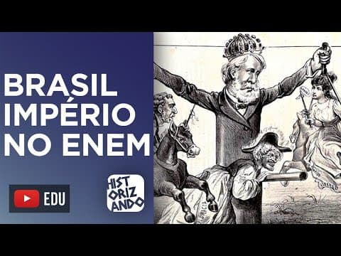 Thumbnail da aula: ENTENDA COMO CAI BRASIL IMPÉRIO NO ENEM