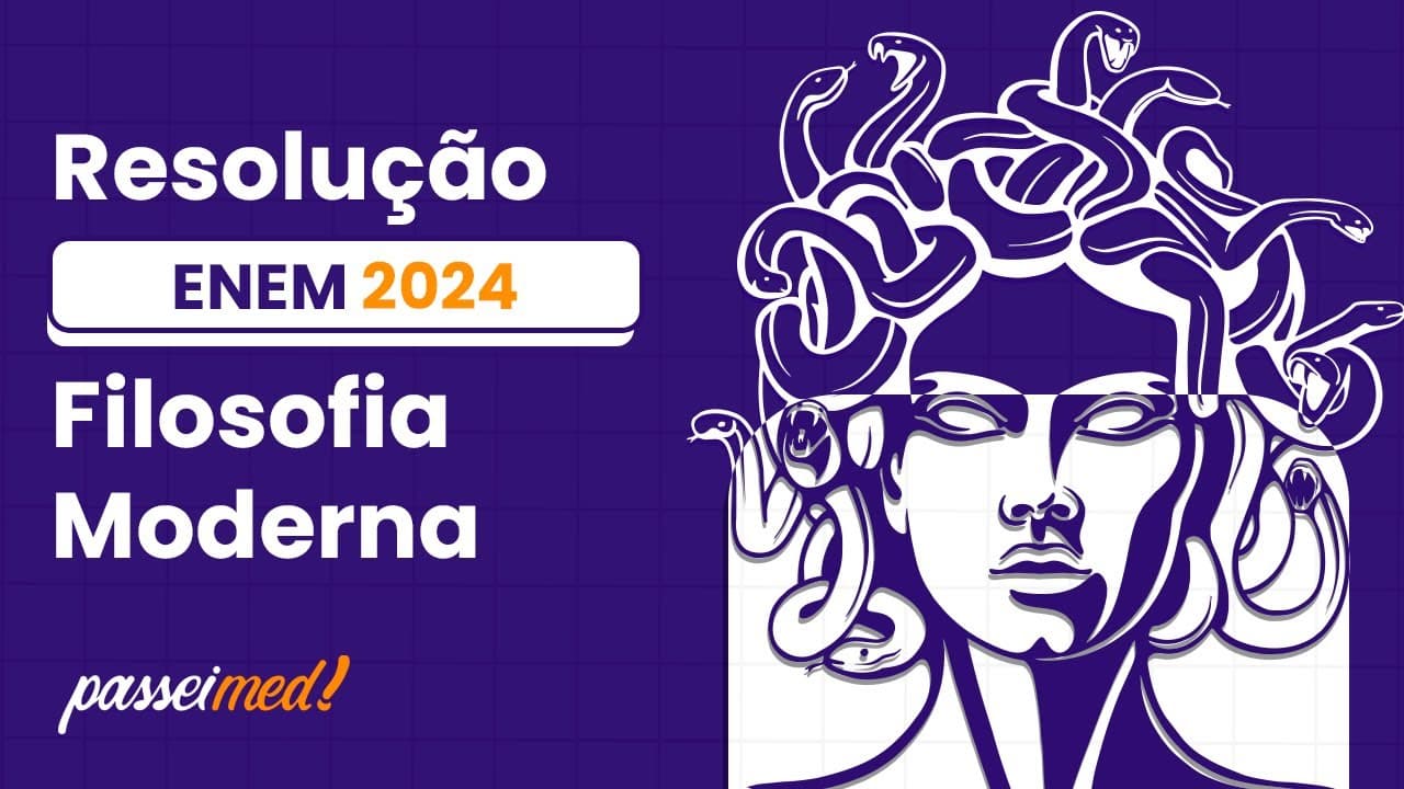 Thumbnail: ENEM 2024 - FILOSOFIA MODERNA | O empirismo moderno foi, em grande parte, condicionado por...