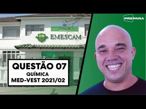 Thumbnail da aula: RESOLUÇÃO DA QUESTÃO 07-QUÍMICA-Vestibular de Medicina ON-LINE e ENEM para o 2º semestre de 2021