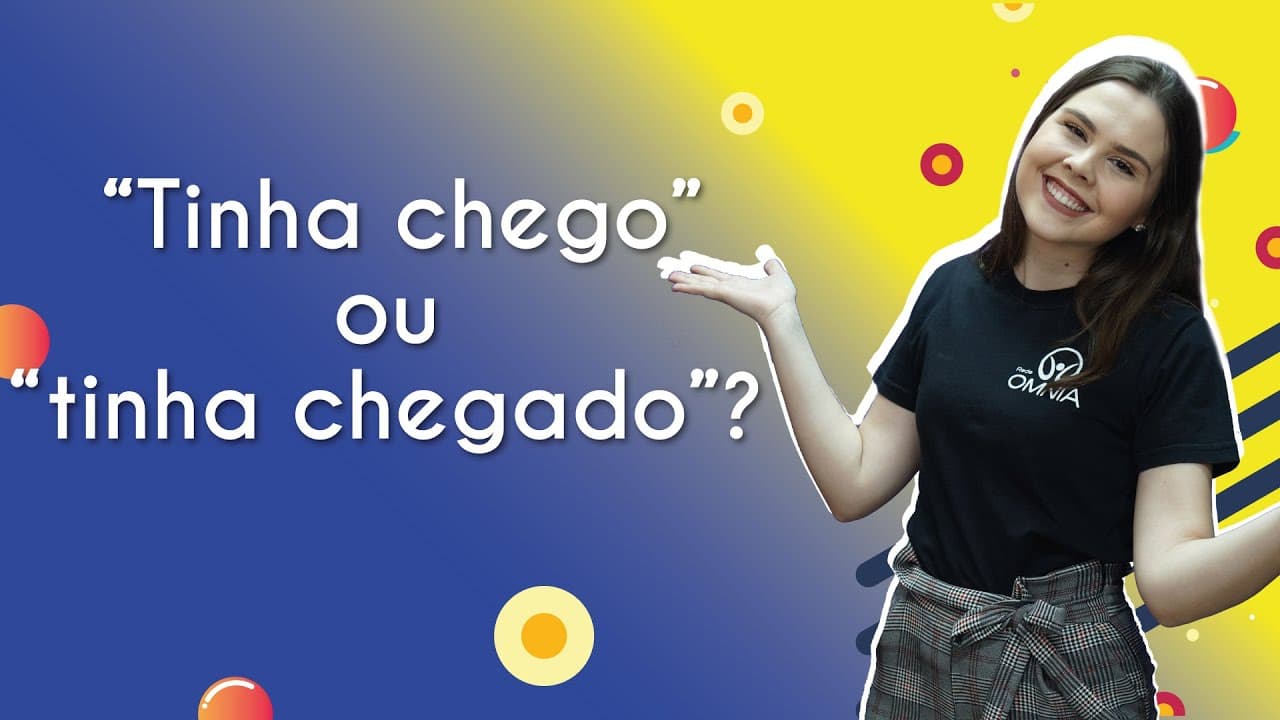 Thumbnail: “Tinha chego” ou “tinha chegado”? - Brasil Escola