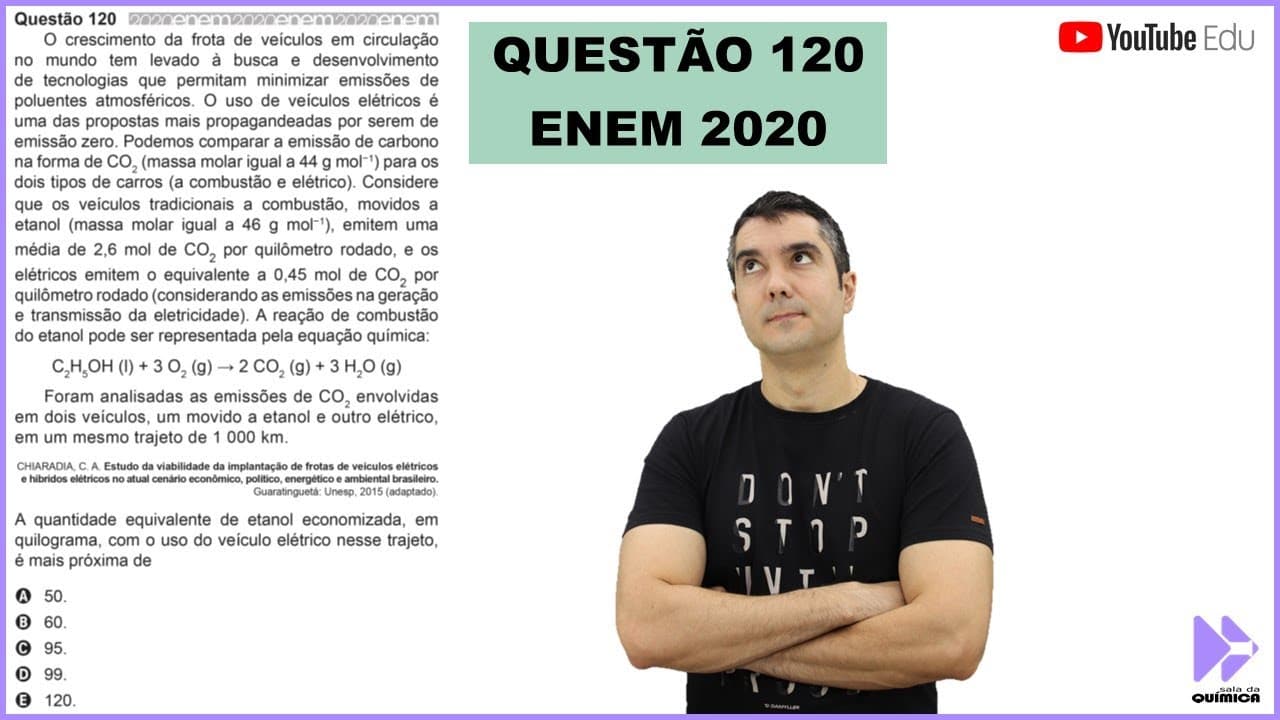 Thumbnail: QUÍMICA ENEM 2020! "O crescimento da frota de veículos em circulação no mundo tem levado..."