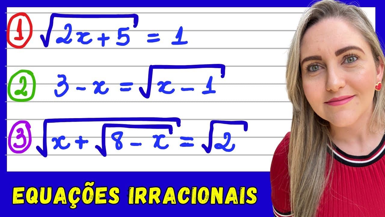 Thumbnail: EQUAÇÃO IRRACIONAL! EXPLICAÇÃO DE EQUAÇÃO COM RADICAL / EQUAÇÃO DO 1º GRAU / EQUAÇÃO DO 2º GRAU!