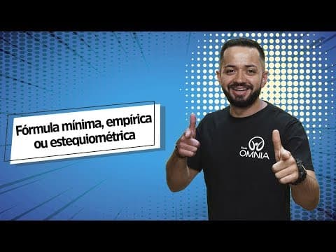 Thumbnail da aula: Fórmula Mínima | FÓRMULAS QUÍMICAS - Brasil Escola