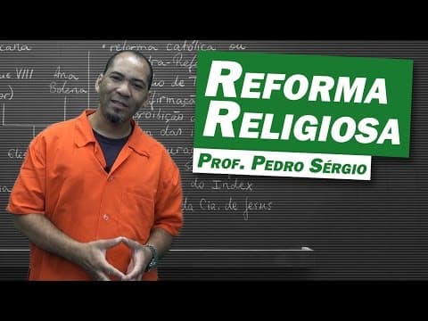 Thumbnail da aula: História - Reforma Religiosa (Parte 1)