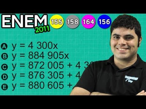 Thumbnail da aula: ENEM 2011 Matemática #21 - Determinando uma Expressão Algébrica (com pegadinha)