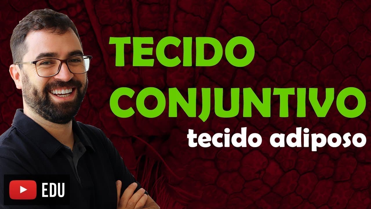 Thumbnail: Tecido Adiposo (Conjuntivo Especial) - Aula 06 - Módulo VII: Fisiologia Humana | Prof. Gui