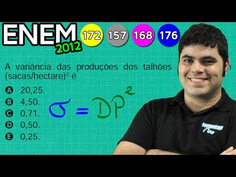 Thumbnail da aula: ENEM 2012 Matemática #41 - Unidades de Medida, Desvio Padrão e Variância