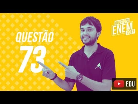 Thumbnail da aula: Enem 2017 - Ciências Humanas | Questão 73 (Caderno Amarelo)