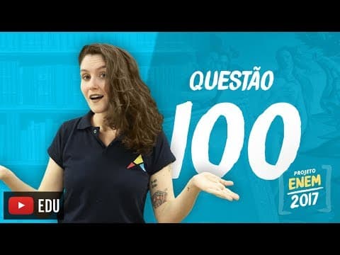 Thumbnail da aula: Enem 2016 - Linguagens | Questão 100 (Caderno Rosa)