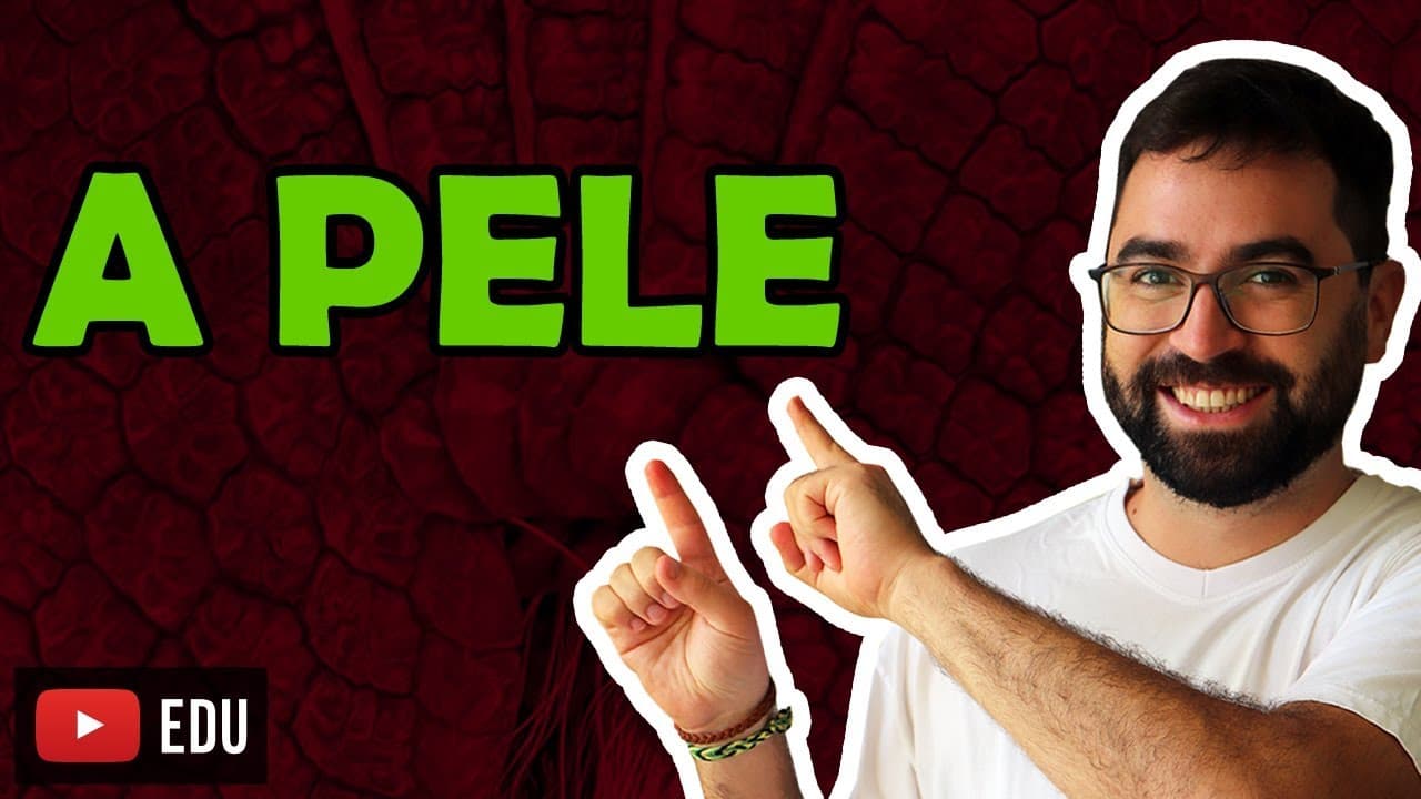 Thumbnail: A Pele - Aula 03 - Módulo VII: Fisiologia Humana | Prof. Gui
