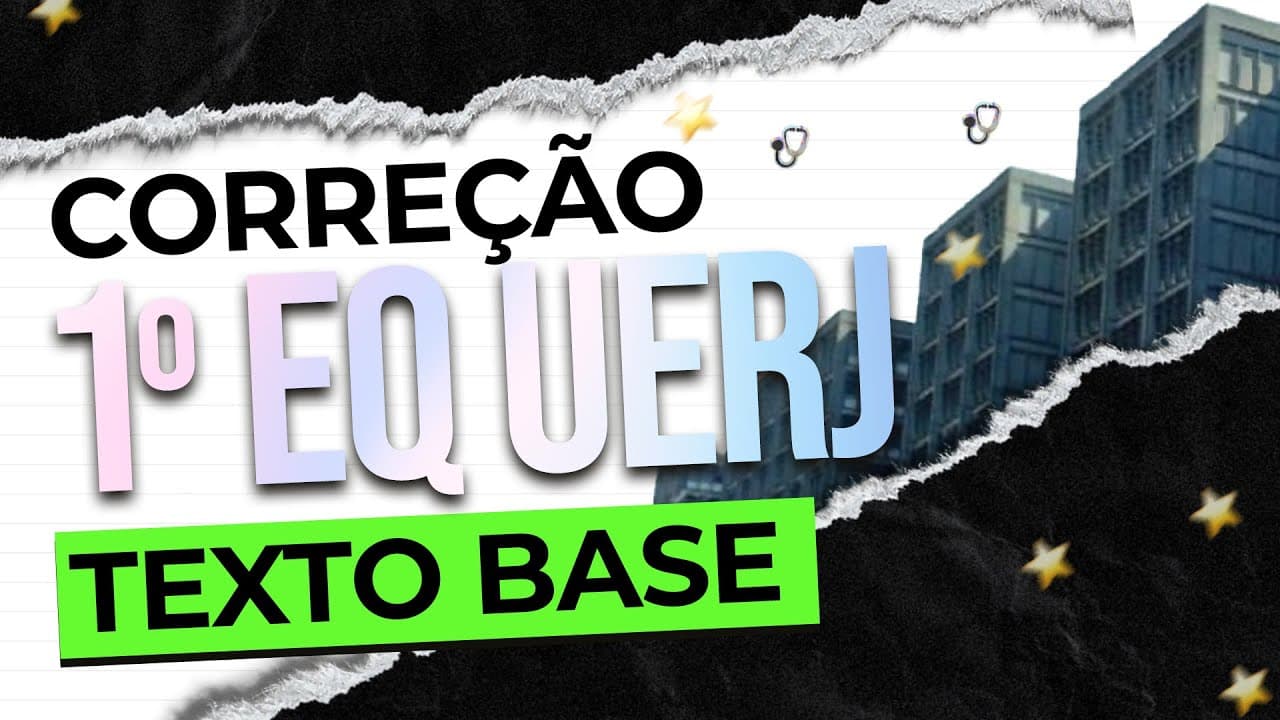 Thumbnail: CORREÇÃO 1º Exame de qualificação | TEXTO BASE | UERJ 2024 |