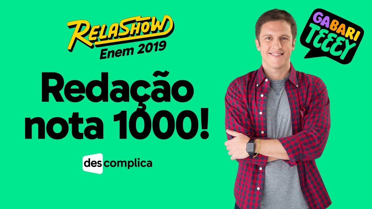 Thumbnail: COMO TIRAR 1000 NA REDAÇÃO  | DESCOMPLICA | RELASHOW 2019