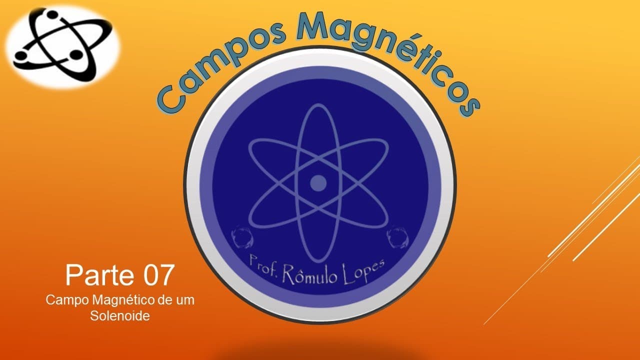 Thumbnail: Física 3ª Série (EM) - Campos Magnéticos (parte 07)