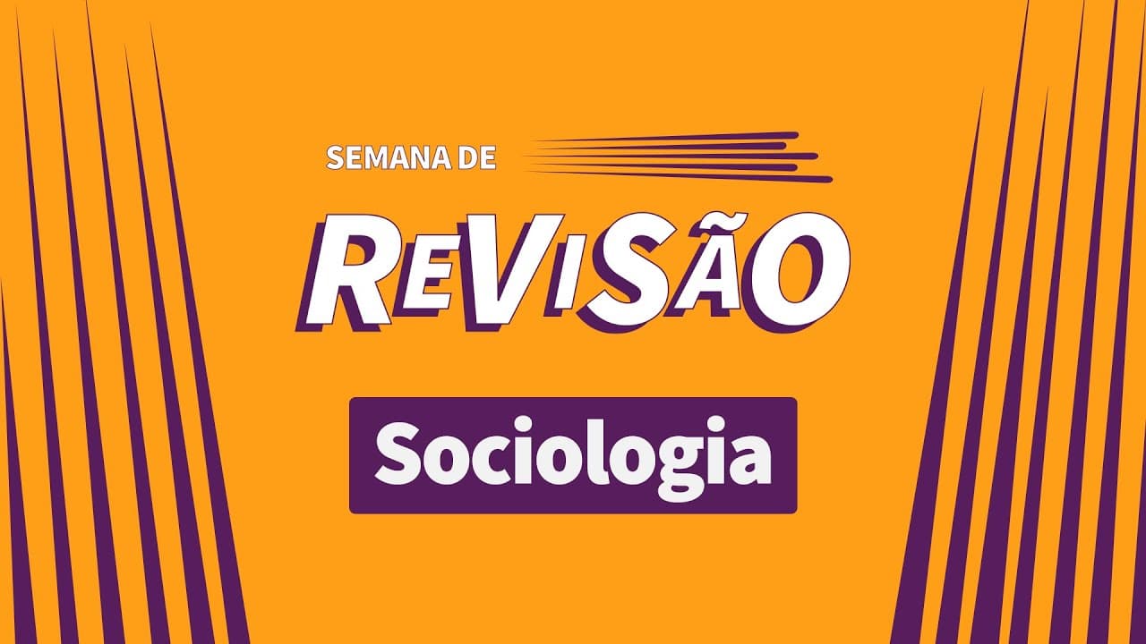 Thumbnail: Sociologia para o ENEM - Revisão teórica com exercícios de Sociologia
