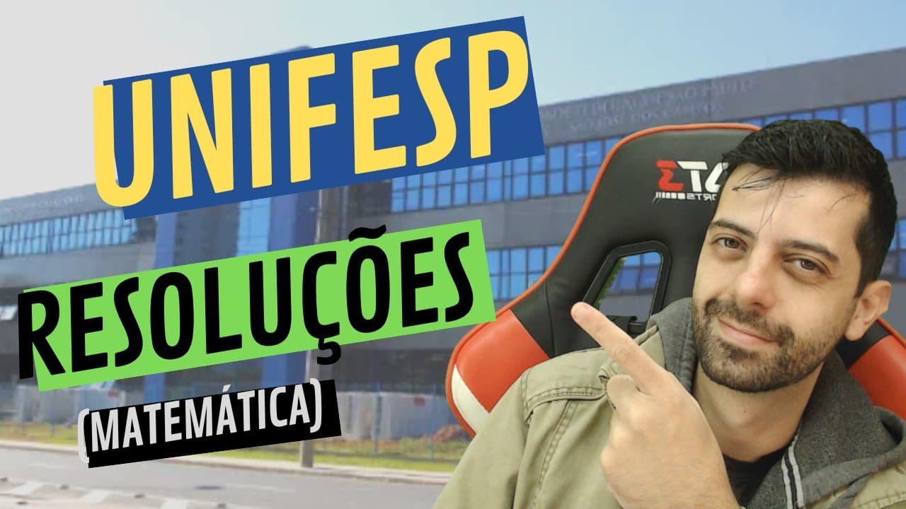 Thumbnail: UNIFESP 2022 - Resolução de Matemática